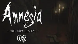 Amnesia: The Dark Descent #03 [Deutsch HD] - Mysteri&ouml;ses Licht