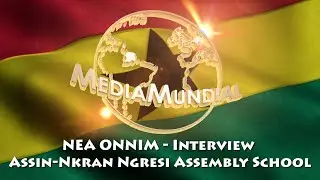 Ghana 2023 - 1. Interview Assin-Nkran Ngresi District Assembly School