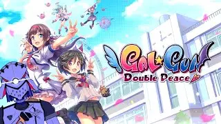 [GalGun Double Peace] I Got A Girlfriend - FINALE