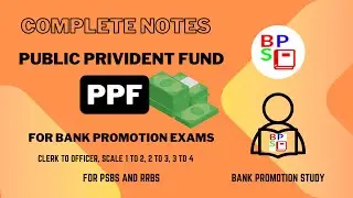 Public Provident Fund (PPF) Notes for Bank Promotion Study  #bankpromotionexam  #bankpromotionexams