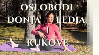 Yoga za donja leđa i kukove | Oslobađanje napetosti i ukočenosti