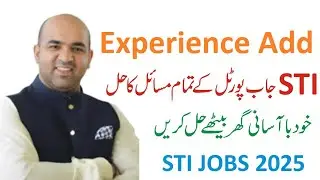 STI Jobs 2025 Experience Add Kasay Ho Ga - STI Work Experience - STI Experience Certificate Upload