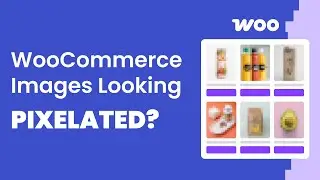 Fix Blurry WordPress eCommerce Images Fast