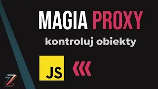 Wzorzec Proxy w JavaScript 🔥 czyli metaprogramowanie
