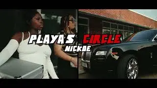 Nickoe - Playa&rsquo;s Circle (Official Video)