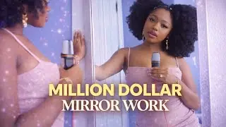This One Practice Made Me $1,000,000 (Mirror Work Explained) ✨