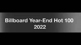 Billboard Year-End Hot 100- 2022