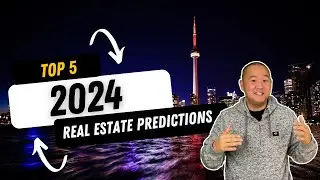 Toronto Real Estate 2024: Top 5 Housing Market Predictions You Need to Know! 🏡📈