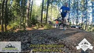 Oakridge Triple Summit Challenge Dead Mountain 30k Aid Station 2 & 4