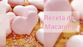 C&oacute;mo hacer macarons faciles? Tutorial paso a paso.