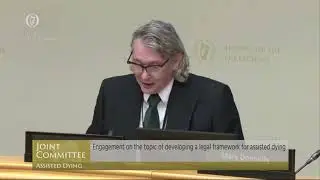 Professor David Albert Jones &ndash; Opening Testimony to Oireachtas Joint Committee on &lsquo;Assisted Dying&rsquo;