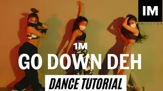 Dance Tutorial/ Spice - Go Down Deh ft. Shaggy, Sean Paul / Hyewon Choreography/ 1 Million Dance