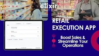 The future of Retail Execution: Elixir's app for Retail Execution integrated with Hubspot