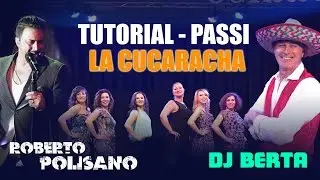 TUTORIAL - La cucaracha - Dj Berta & Roberto Polisano - Balli di gruppo line dance spiegazione