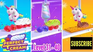 Perfect Cream Game Level 31 - 40 Complete Android, iOS Gameplay 😋🥰😋👈👈.........