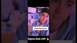 Unique Sigma Rule || Sigma Rule #69 || Sigma male || #sigmarule #sigma #sigmamale #sigmarules