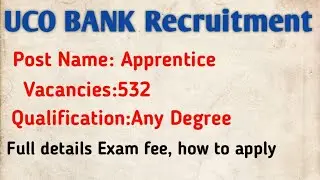 UCO BANK Apprentice Recruitment // how to apply online 