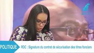 RDC : Signature du contrat de s&eacute;curisation des titres fonciers