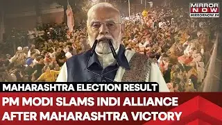 PM Modi Addresses Party Workers After Maharashtra Victory, Slams Congress Party
