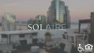 Solaire (with Audio Description) | San Francisco CA Apartments | Greystar