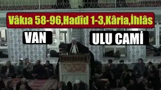 Vakıa 58-96,Hadid 1-3,Karia,İhlas VAN