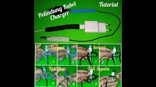 Tutorial pelindung kabel charger -DIY- mudah dan simple