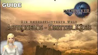 Asphodelos - Dritter Kreis Guide | FFXIV ENDWALKER
