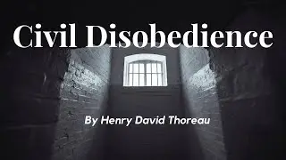 Civil Disobedience by Henry David Thoreau: English Audiobook with Text on Screen, American Classic