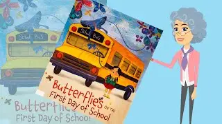 Read along | Butterflies on the First Day of School (with Highlighted words!)