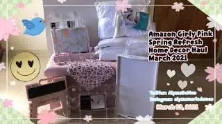 🎀🌸Amazon Girly Pink Spring Refresh Home Decor Haul March 2021🌸🎀 Alyssa Marie De Meo