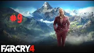 Ещё одна неудачная поездка | Far Cry 4 | #9