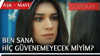 Aşk ve Mavi 50.Bölüm - Mavi, Hasibe’den aldığı borç yüzünden zor durumda kalıyor!