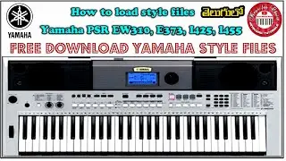 How to load style files in Yamaha PSR i425/ i455/ E373/ EW310 | తెలుగు | Free Download Yamaha Styles