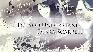 Do You Understand (Brown) - Debra Scarpelli live 2016