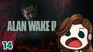 I KNEW NOT TO TRUST HIM &bull; Alan Wake II - Return 6: Scratch 📃🖋️