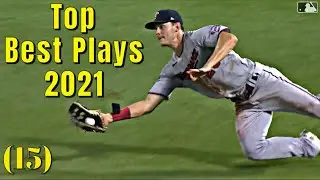 MLB \\ Top Best Plays 2021 (15)