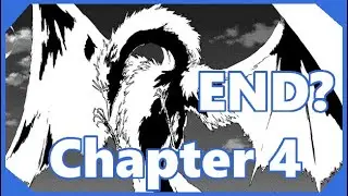 *The END?!* Burn the Witch - Chapter 4 Review