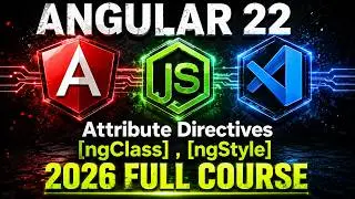 Angular 22 Tutorial Part 8 | Attribute Directives, ngClass & ngStyle