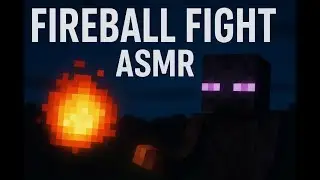 🔥 ASMR Minecraft Fireball Fight