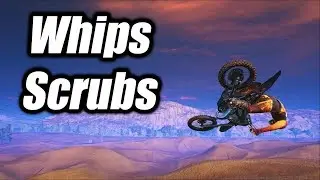 Whips and Scrubs MX vs ATV All Out