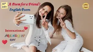 Friendship Day Poem in English/Poem on Friendship /Poem for Friend/Friendship song/Poem on Friends