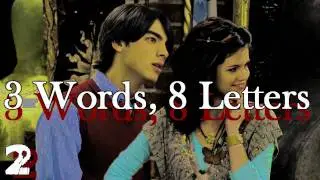 3 Words, 8 Letters [A Jelena Story] Part 2