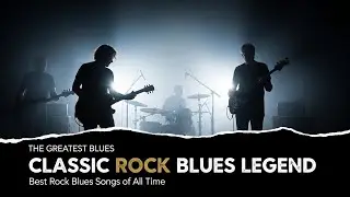 ZZ Top, Jimi Hendrix, BB King, Muddy Waters, Eric Clapton &ndash; Blues Rock Roots Revival