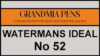 VINTAGE WATERMANS IDEAL 52 FOUNTAIN PEN