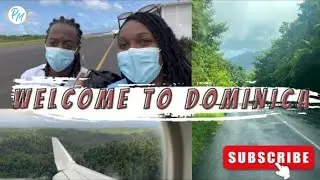 Destination Wedding|| Week 1|| Welcome to Dominica!