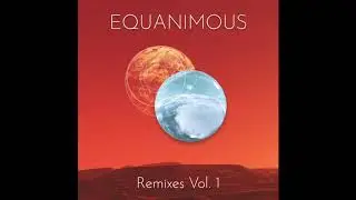 Equanimous - Mystic Rising (Edan Frei Remix)