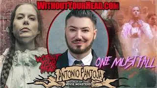 Without Your Head Podcast - Antonio Pantoja director of 