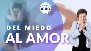 del MIEDO AL AMOR ► HO'OPONOPONO con MABEL KATZ 💖 [DEJA el PASADO]