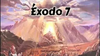 &Eacute;XODO cap&iacute;tulo 7 - ANUNCIO DE LAS PLAGAS (Biblia Hablada 📖)