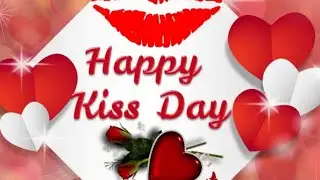 Happy Kiss day 2020/Today is the Seventh day of Valentine's week 2020/Anju's world